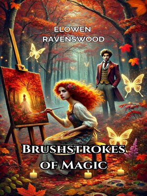 cover image of Brushstrokes of Magic